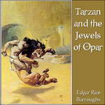 Tarzan and the Jewels of Opar by Edgar Rice Burroughs