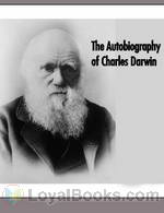 The Autobiography of Charles Darwin by Charles Darwin