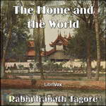 The Home and the World by Rabindranath Tagore