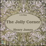 The Jolly Corner by Henry James