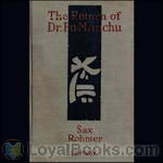 The Return of Dr. Fu-Manchu by Sax Rohmer