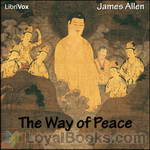 The Way of Peace by James Allen