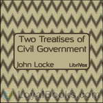 Two Treatises of Civil Government by John Locke