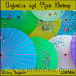 Umbrellas and Their History by William Sangster